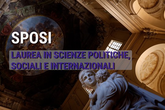 SPOSI Laurea in Scienze Politiche, Sociali e Internazionali SPOSI Laurea in Scienze Politiche, Sociali e Internazionali